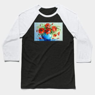 A bouquet of poppies Baseball T-Shirt